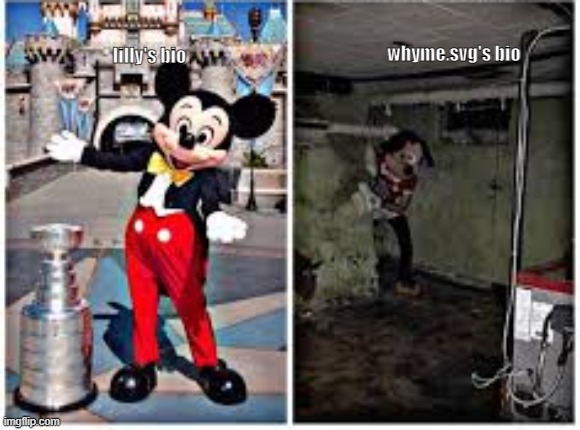 Did you know? whyme.svg was going to me called IHATEYOU.svg, it was changed to avoid risking getting the bio reported. | whyme.svg's bio; lilly's bio | image tagged in mickey mouse in disneyland | made w/ Imgflip meme maker