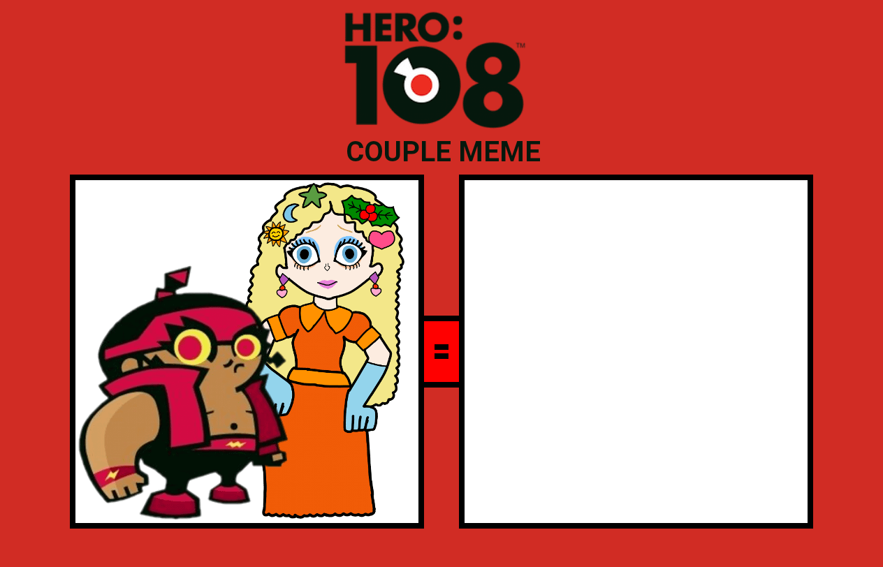 High Quality Hero 108 Couple Meme ( 9 ) Blank Meme Template