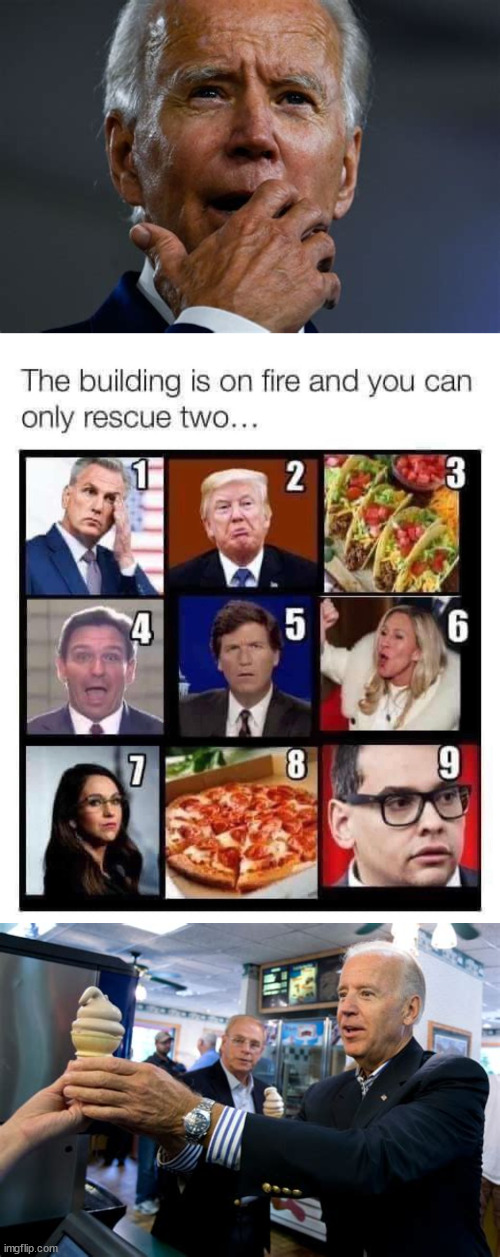 Presidential decision! | image tagged in joe biden,ice cream,pizza,taco,i'll tell you later,know when to run | made w/ Imgflip meme maker