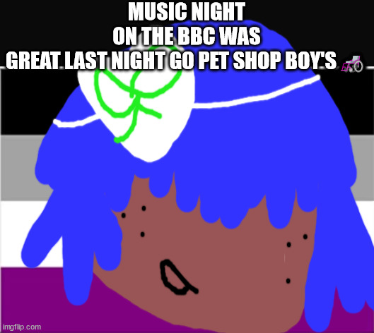 No one from New order will die on the 21st of may 2024 or today or tomorrow | MUSIC NIGHT ON THE BBC WAS GREAT LAST NIGHT GO PET SHOP BOY'S🦽 | image tagged in no one from linkin park will die | made w/ Imgflip meme maker
