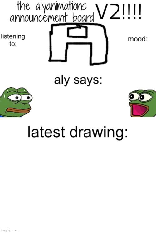 WE FINALLY MADE THE V2!!!!!!!!!!!! | image tagged in alyanimations announcement board v2 | made w/ Imgflip meme maker