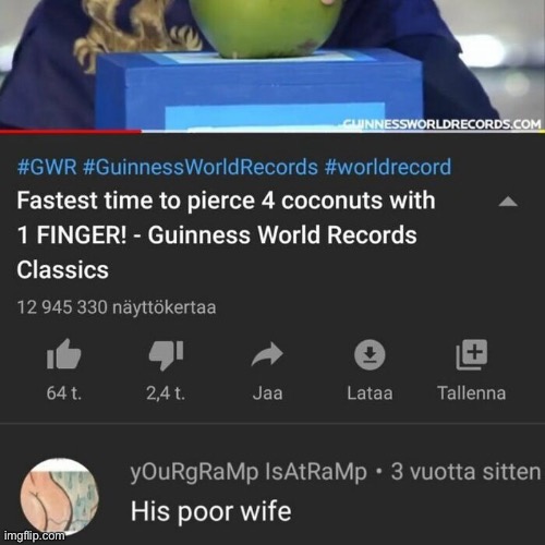 #1,377 | image tagged in comments,cursed,guinness world record,world record,coconut,finger | made w/ Imgflip meme maker