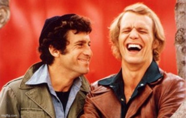 starsky and hutch | image tagged in starsky and hutch | made w/ Imgflip meme maker