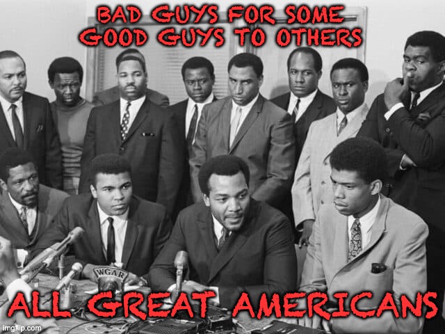 We Made Your America Great...Your Turn Now MAGA 2024 | BAD GUYS FOR SOME GOOD GUYS TO OTHERS; ALL GREAT AMERICANS | made w/ Imgflip meme maker