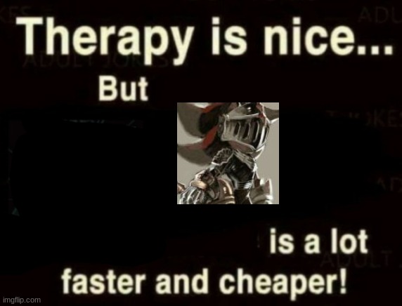 therapy is nice but x is a lot faster and cheaper | image tagged in therapy is nice but x is a lot faster and cheaper,shadow the hedgehog | made w/ Imgflip meme maker