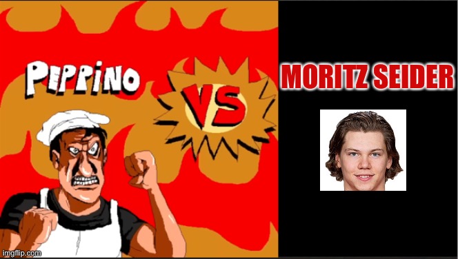 Peppino vs Moritz Seider | MORITZ SEIDER | image tagged in peppino vs insert opponent | made w/ Imgflip meme maker