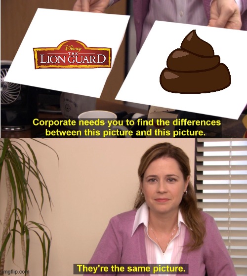 They're The Same Picture | image tagged in memes,they're the same picture | made w/ Imgflip meme maker