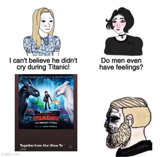 That song is so sad | image tagged in chad crying,httyd,how to train your dragon,how to train your dragon 3 | made w/ Imgflip meme maker