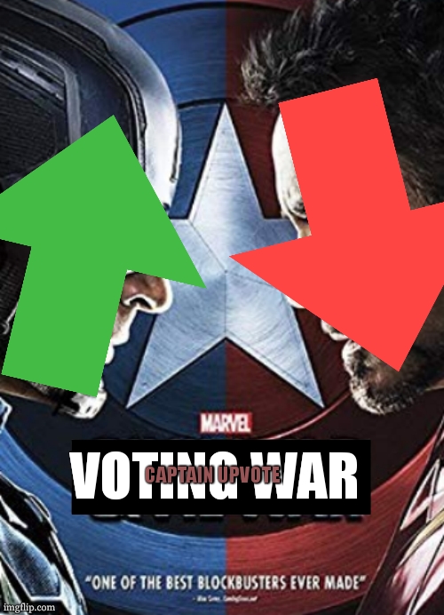 Voting war , one of the best blockbuster ever made | VOTING WAR; CAPTAIN UPVOTE | image tagged in marvel civil war,captain america,iron man,upvote,downvote,funny | made w/ Imgflip meme maker