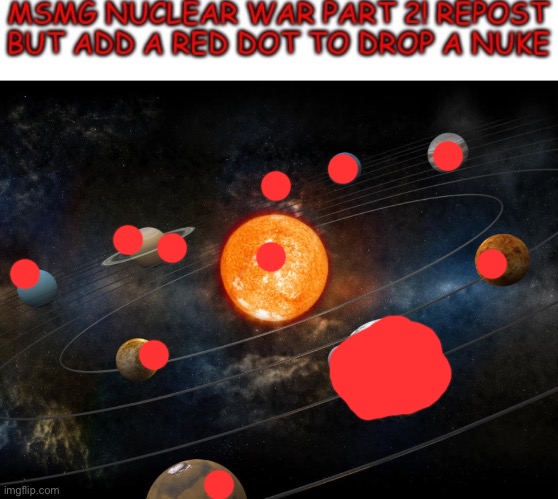 all must burn | image tagged in solar system | made w/ Imgflip meme maker