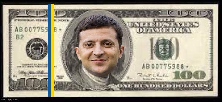 USD $100 bill | image tagged in usd 100 bill,ukraine,republicans,donald trump | made w/ Imgflip meme maker