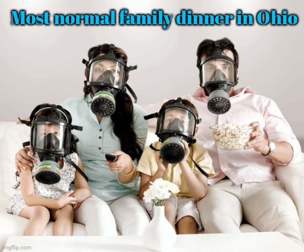 Only in Ohio | Most normal family dinner in Ohio | image tagged in gas mask family movie,only in ohio,vintage family dinner,this is not okie dokie | made w/ Imgflip meme maker