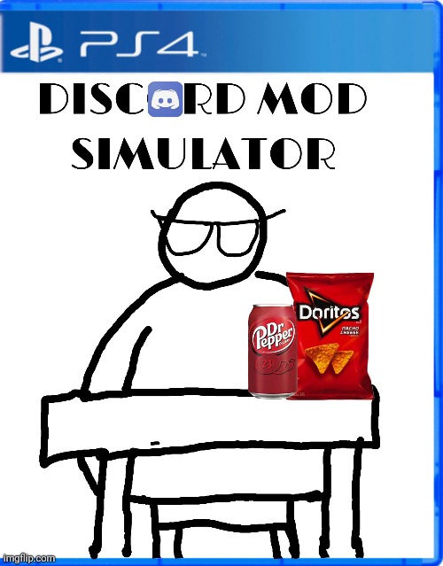 New game! | image tagged in discord mod,discord,ps4,video games | made w/ Imgflip meme maker