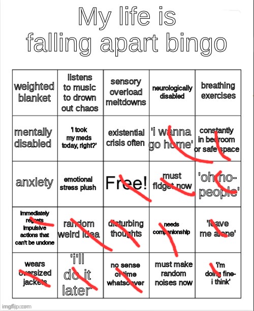 my life is falling apart bingo | image tagged in my life is falling apart bingo | made w/ Imgflip meme maker