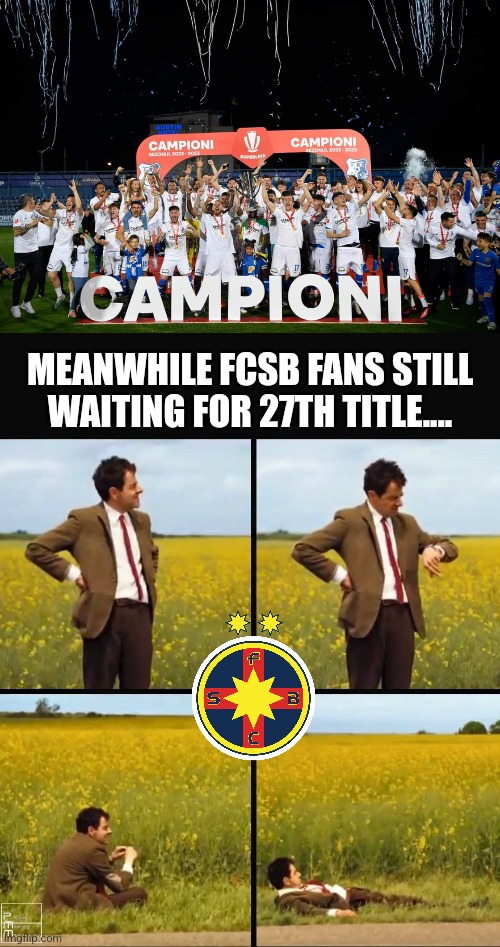 Farul-FCSB 3:2 | MEANWHILE FCSB FANS STILL WAITING FOR 27TH TITLE.... | image tagged in mr bean waiting,farul constanta,fcsb,liga 1,fotbal,memes | made w/ Imgflip meme maker
