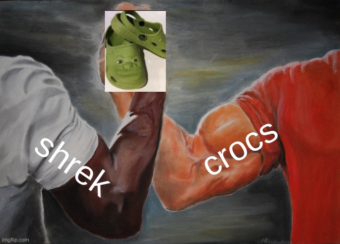 Epic Handshake | crocs; shrek | image tagged in memes,epic handshake | made w/ Imgflip meme maker