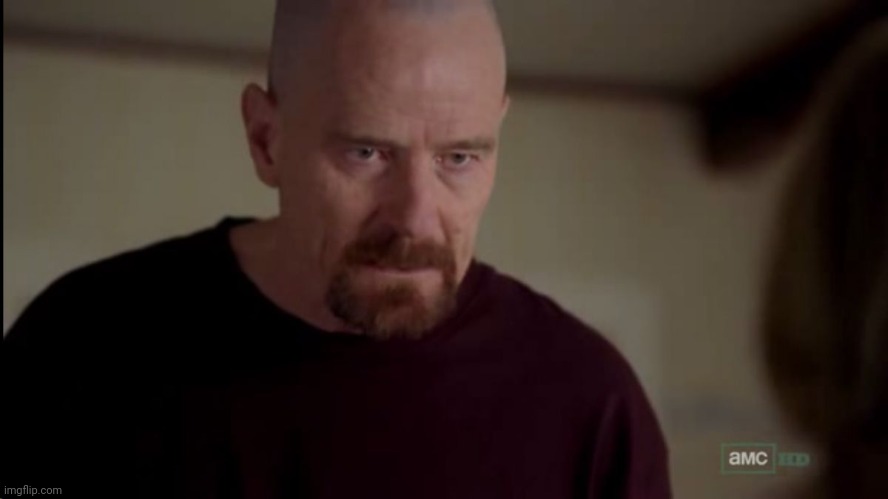 Walter White | image tagged in walter white | made w/ Imgflip meme maker