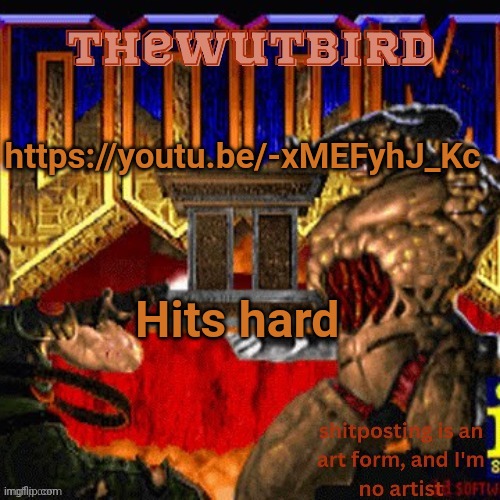 Wutbird announcement (thanks protogens) | https://youtu.be/-xMEFyhJ_Kc; Hits hard | image tagged in wutbird announcement thanks protogens | made w/ Imgflip meme maker