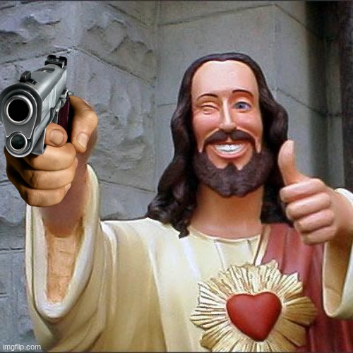 Buddy Christ Meme | image tagged in memes,buddy christ | made w/ Imgflip meme maker