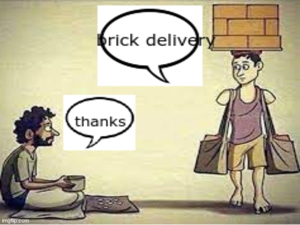 so deep | image tagged in deep thoughts,brick,humor | made w/ Imgflip meme maker