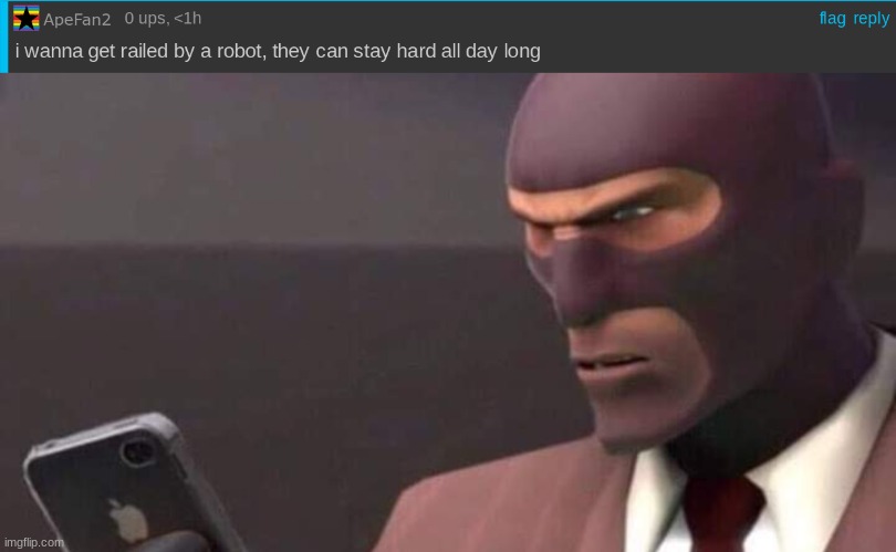 I hate humanity | image tagged in tf2 spy looking at phone | made w/ Imgflip meme maker