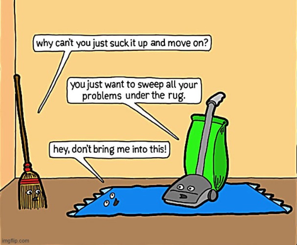 Sweep It Up | image tagged in comics | made w/ Imgflip meme maker