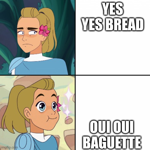 oink oink youre fired | YES YES BREAD; OUI OUI BAGUETTE | image tagged in adora yes no | made w/ Imgflip meme maker
