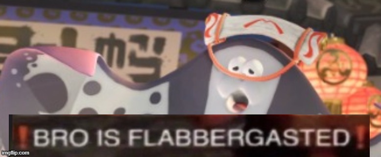big man is flabbergasted | image tagged in big man is flabbergasted | made w/ Imgflip meme maker