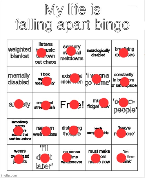 my life is falling apart bingo | image tagged in my life is falling apart bingo | made w/ Imgflip meme maker