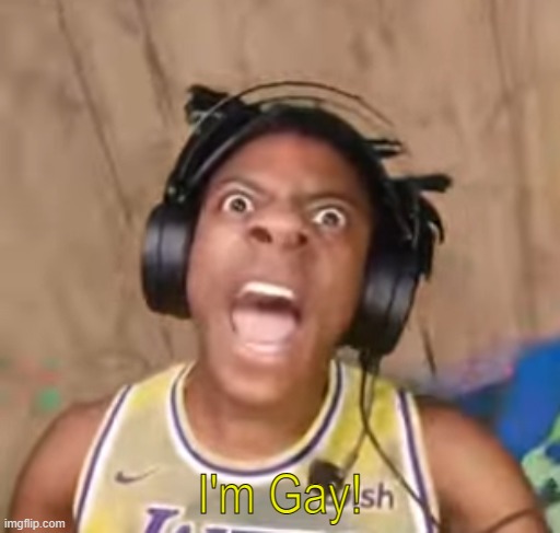 I'm Gay! | made w/ Imgflip meme maker