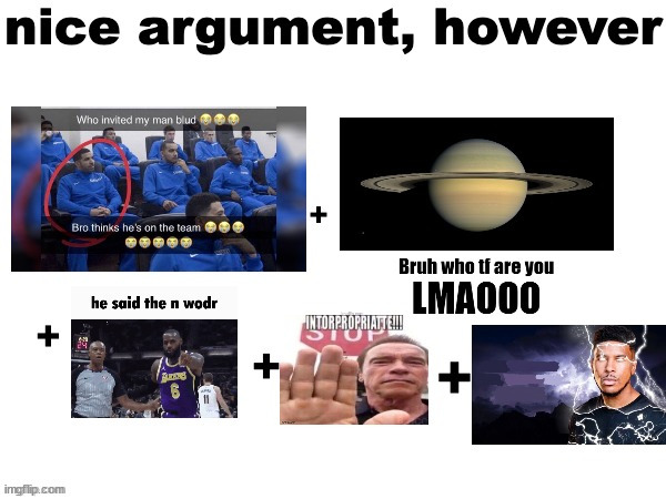 Ultimate ratio | image tagged in ultimate ratio | made w/ Imgflip meme maker
