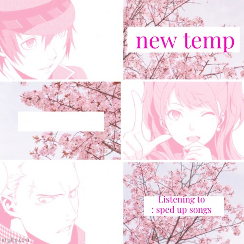 im change my name to Rise | new temp; Listening to : sped up songs | image tagged in temp | made w/ Imgflip meme maker