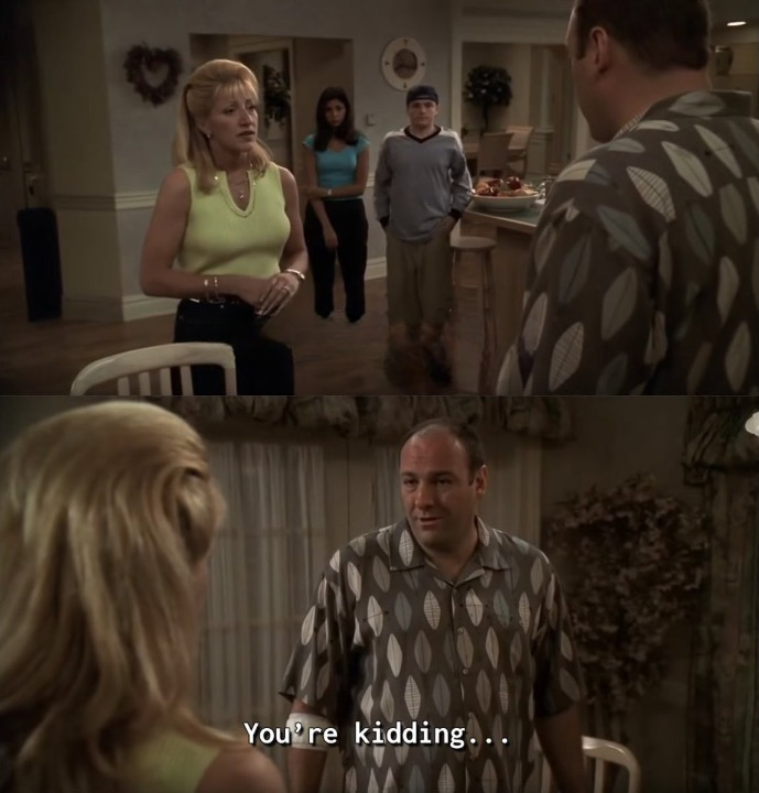 Tony Soprano You're Kiddin Blank Meme Template