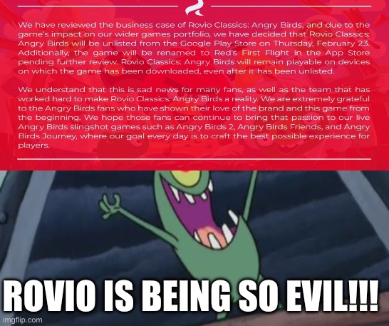 ROVIO IS BEING SO EVIL!!! | image tagged in plankton evil laugh | made w/ Imgflip meme maker