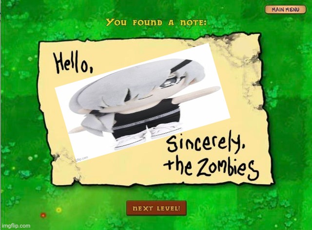 Letter From The Zombies | image tagged in pvz | made w/ Imgflip meme maker