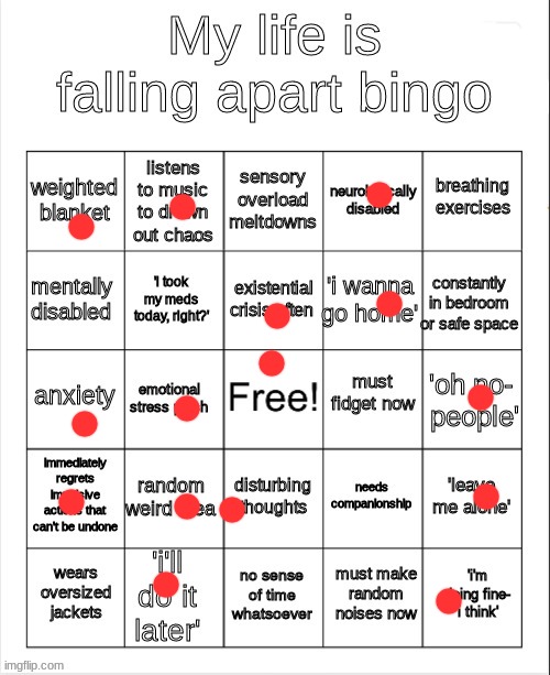 my life is falling apart bingo | image tagged in my life is falling apart bingo | made w/ Imgflip meme maker