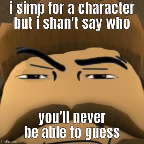boot tc2 | i simp for a character but i shan't say who; you'll never be able to guess | image tagged in boot tc2 | made w/ Imgflip meme maker