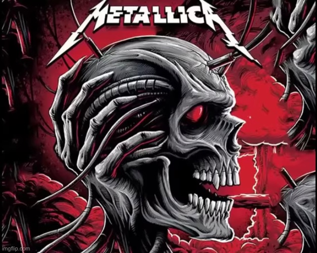 Tell me this cover art ain’t epic | image tagged in metallica | made w/ Imgflip meme maker