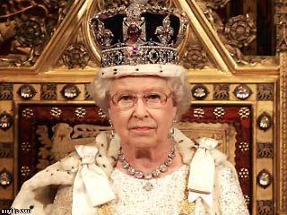Queen of England | image tagged in queen of england | made w/ Imgflip meme maker