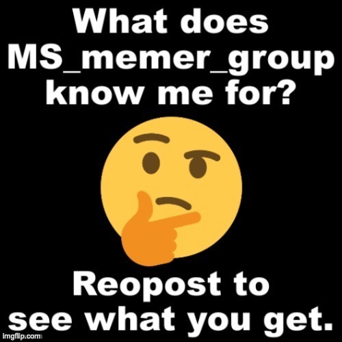 what if msmg just didnt know me | made w/ Imgflip meme maker