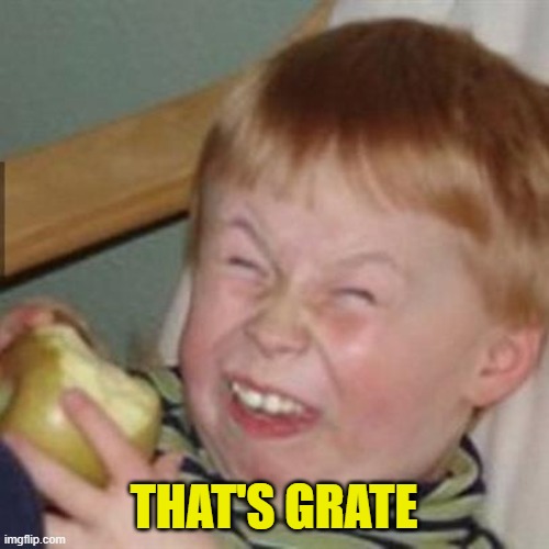 laughing kid | THAT'S GRATE | image tagged in laughing kid | made w/ Imgflip meme maker