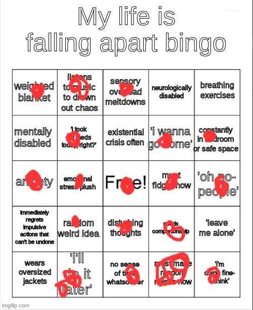 my life is falling apart bingo | image tagged in my life is falling apart bingo | made w/ Imgflip meme maker