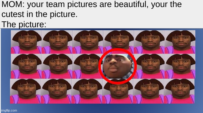 lol team pictures be like | image tagged in memes,funny,lol so funny | made w/ Imgflip meme maker