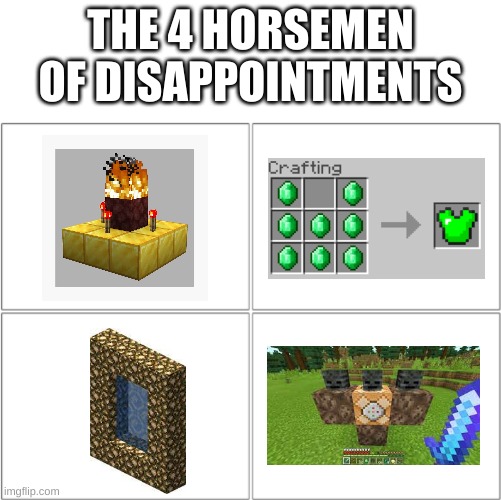 horsemen | THE 4 HORSEMEN OF DISAPPOINTMENTS | image tagged in the 4 horsemen of | made w/ Imgflip meme maker