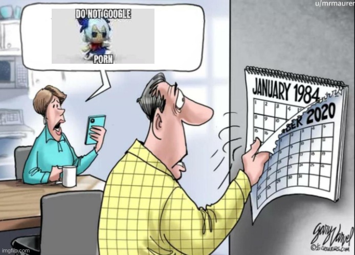 1984 Calendar | image tagged in 1984 calendar | made w/ Imgflip meme maker
