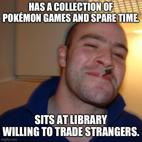 Good Guy Greg Meme Imgflip