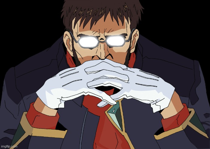 Gendo | image tagged in gendo | made w/ Imgflip meme maker