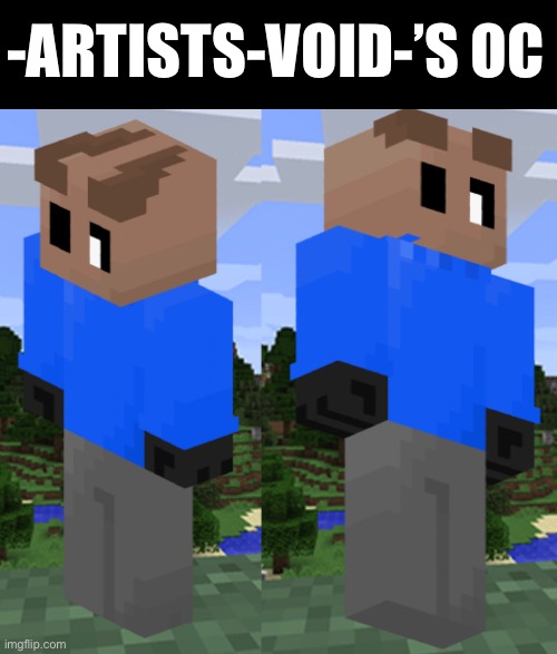 Back on the skin making grind… that sounded better in my head | -ARTISTS-VOID-’S OC | image tagged in minecraft,ocs,technically a drawing i guess | made w/ Imgflip meme maker