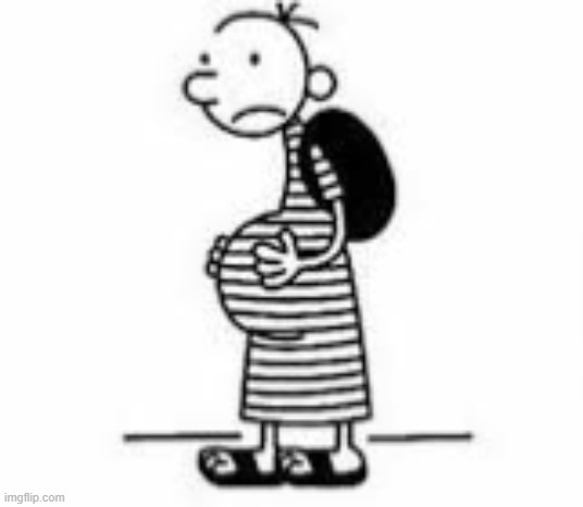 ah hell naw | image tagged in pregnant greg | made w/ Imgflip meme maker