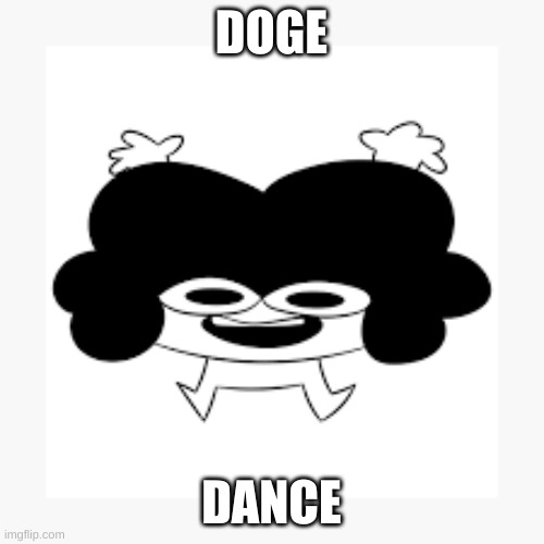 Happy Pelo | DOGE DANCE | image tagged in happy pelo | made w/ Imgflip meme maker